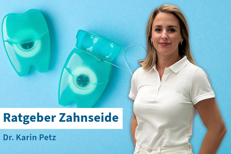 Zahnseide auf blauem Hintergrund - im Vorderung steht Dr. Karin Petz